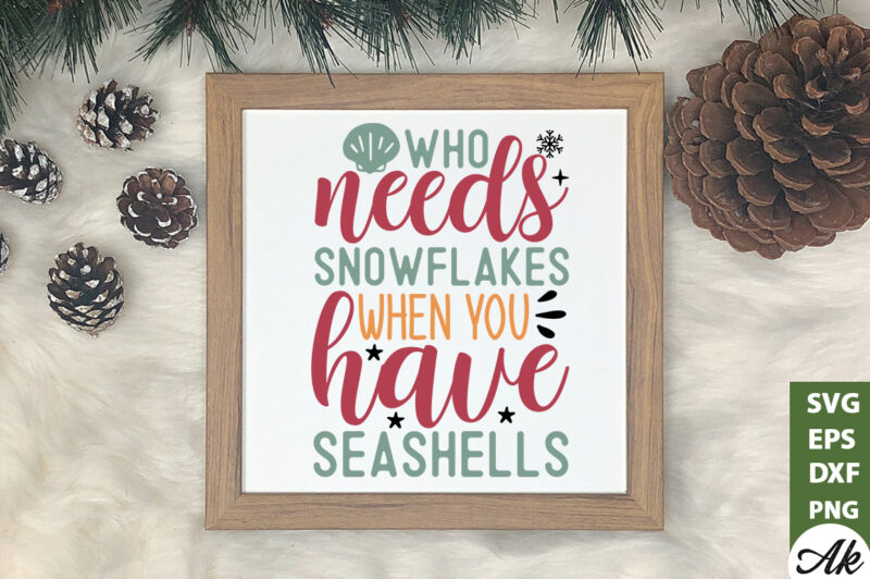 Who needs snowflakes when you have seashells SVG