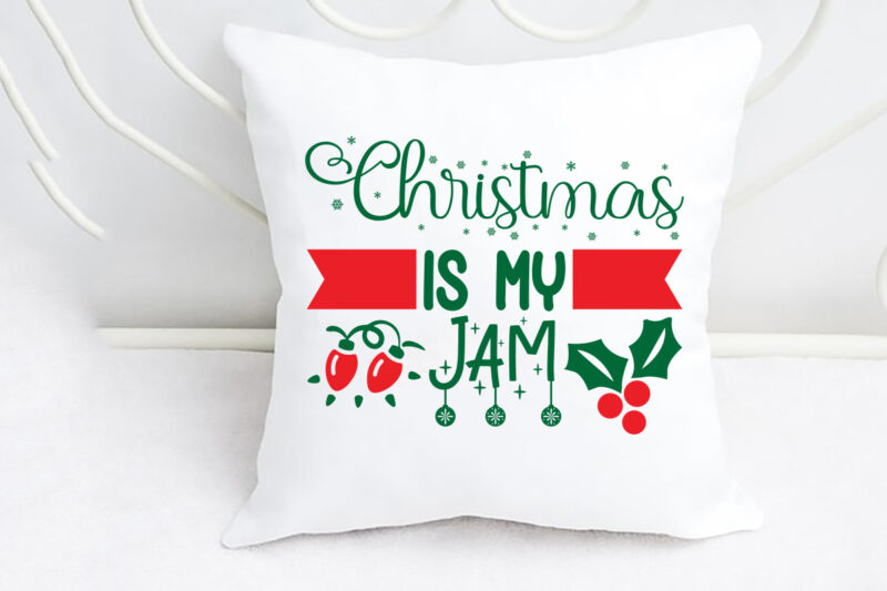 Christmas is my jam svg Merry Christmas SVG Design, Merry Christmas Saying Svg, Cricut, Silhouette Cut File, Funny Christmas SVG Bundle