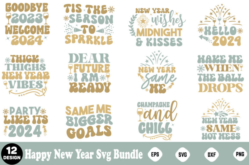 New Year Design Mega Bundle Happy New Year Svg Bundle, Heather Roberts Art, Cricut Cut Files, Instant Download, Sublimation Files, Silhouet