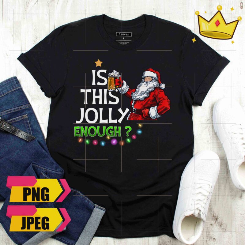 Is This Jolly Enough Christmas Llama Santa Claus Black Cat Bundle Christmas 4 Design