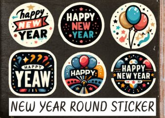 New Year Round Sticker PNG Sublimation T shirt vector artwork