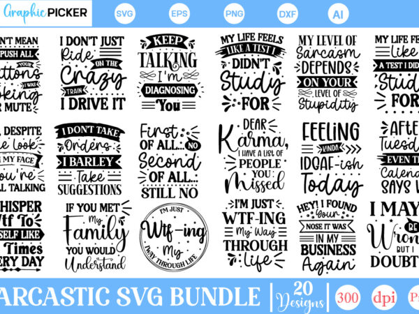 Sarcastic svg bundle, funny svg cut files, sarcastic mug, sassy quotes, sarcastic svg design, sarcasm svg, funny svg, funny sayings, mom sv