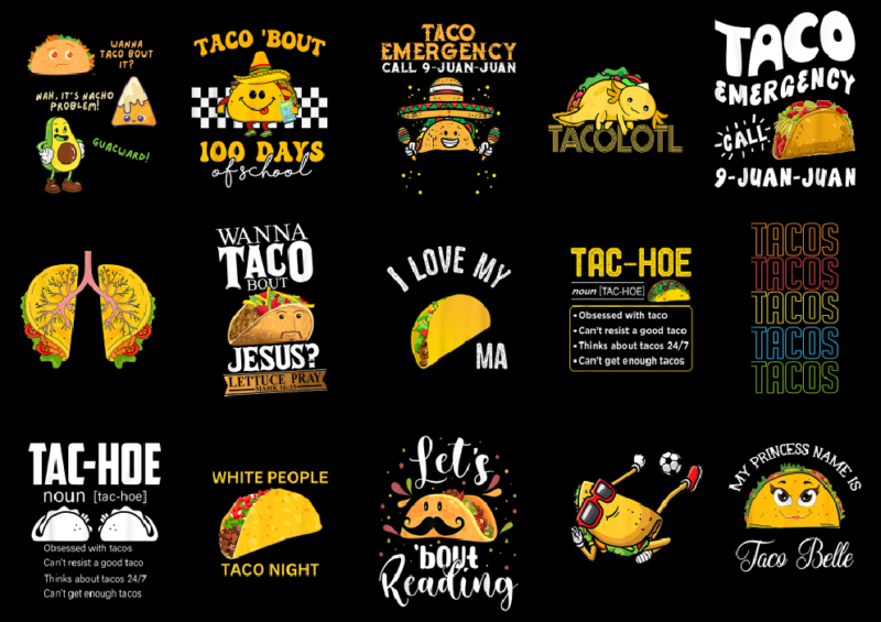 15 Taco Shirt Designs Bundle P1, Taco T-shirt, Taco png file, Taco digital file, Taco gift, Taco download, Taco design