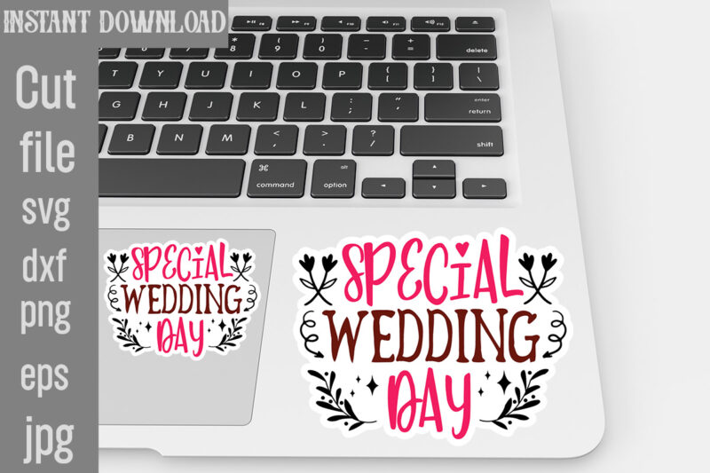 Wedding Sticker Bundle,Wedding Sticker Bundle, Wedding SVG ,Wedding Quotes Sticker Bundle Wedding Quotes Sticker ,T-shirt Designs Template W