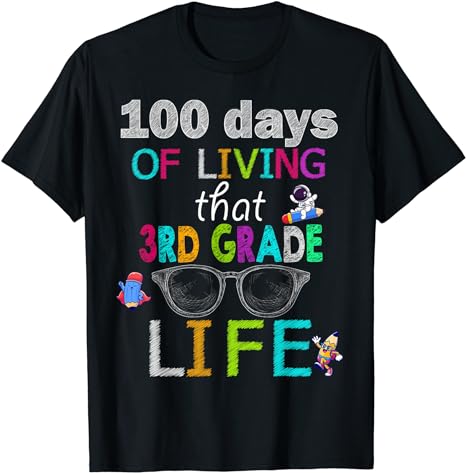 100 Days Of Living That 3rd Grade Life Boy Girl Teacher T-Shirt - Buy t ...