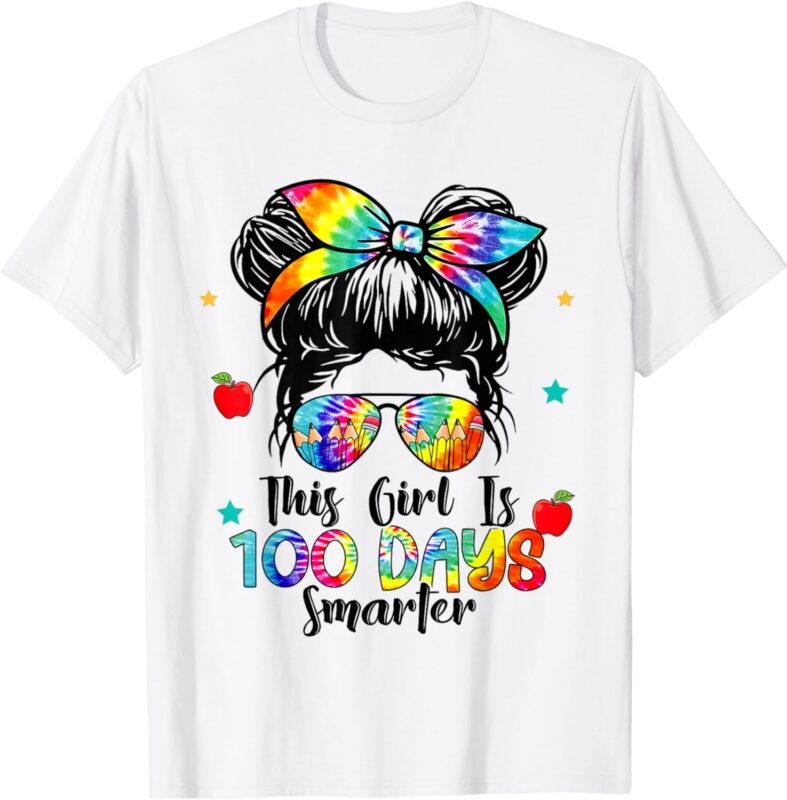 100 Days Smarter 100th Day Of School Messy Bun Girls Hair T-Shirt