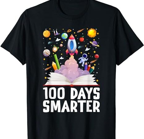 100th day of school 100 days smarter books space astronaut t-shirt