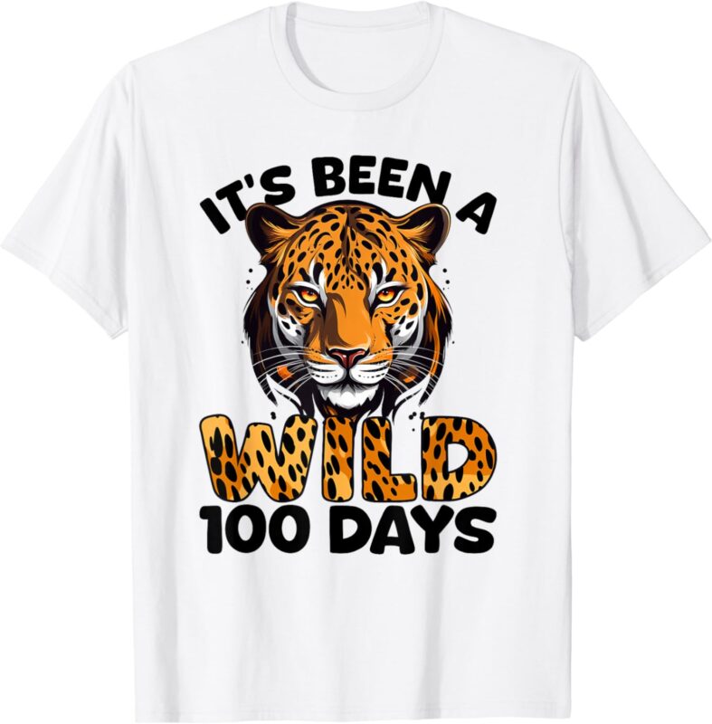 100th Day Of School Wild 100 Days Leopard Cheetah Tiger Lion T-Shirt