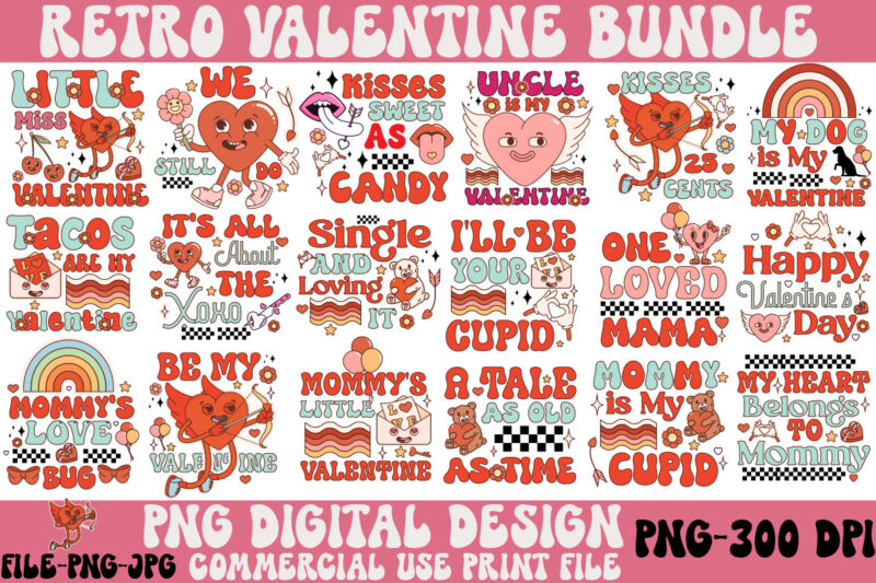 Valentine’s Retro Sublimation PNG Bundle,Retro Valentines Png Sublimation Bundle, Retro Valentine Valentines Valentines Bundle, Valentines D