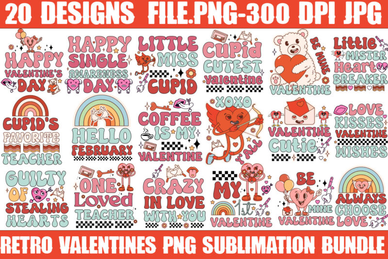 Valentine’s Retro Sublimation PNG Bundle,Retro Valentines Png Sublimation Bundle, Retro Valentine Valentines Valentines Bundle, Valentines D