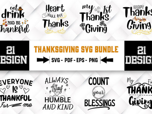 Thanksgiving 21 svg bundle t shirt designs for sale