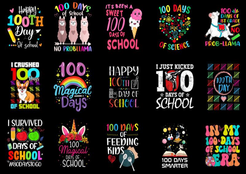 15 100 Days of School Shirt Designs Bundle P29, 100 Days of School T-shirt, 100 Days of School png file, 100 Days of School digital file, 10