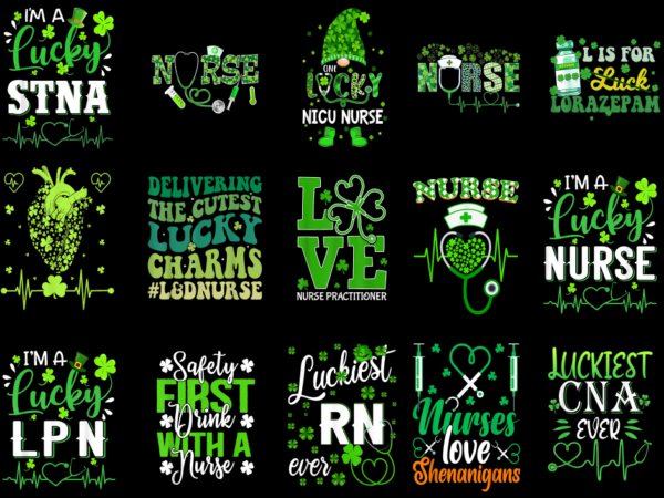 15 nurse st. patrick’s day shirt designs bundle p3, nurse st. patrick’s day t-shirt, nurse st. patrick’s day png file, nurse st. patrick’s d