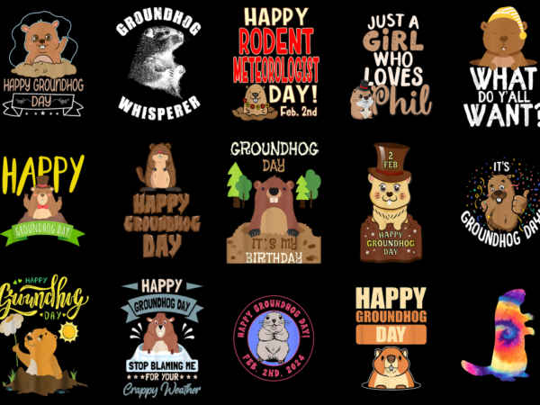 15 happy groundhog day shirt designs bundle p3, happy groundhog day t-shirt, happy groundhog day png file, happy groundhog day digital file,