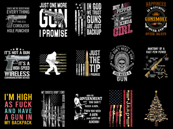 15 gun shirt designs bundle p3, gun t-shirt, gun png file, gun digital file, gun gift, gun download, gun design