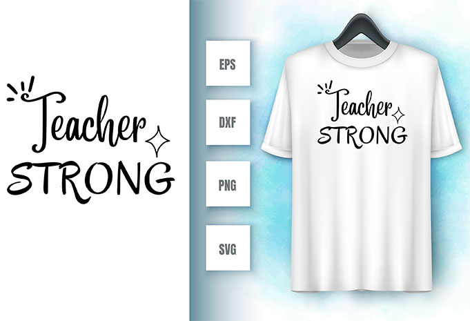 Teacher Strong