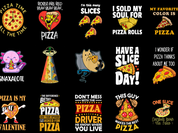 15 pizza shirt designs bundle p4, pizza t-shirt, pizza png file, pizza digital file, pizza gift, pizza download, pizza design