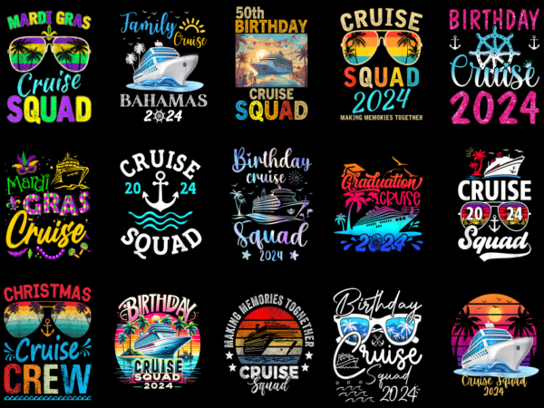 15 cruise squad 2024 shirt designs bundle p5, cruise squad 2024 t-shirt, cruise squad 2024 png file, cruise squad 2024 digital file, cruise