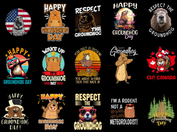 15 happy groundhog day shirt designs bundle p6, happy groundhog day t-shirt, happy groundhog day png file, happy groundhog day digital file,