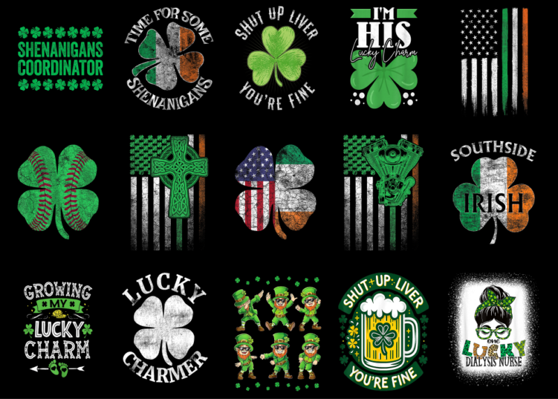 15 St. Patrick’s Day Shirt Designs Bundle P6, St. Patrick’s Day T-shirt, St. Patrick’s Day png file, St. Patrick’s Day digital file, St. Pat