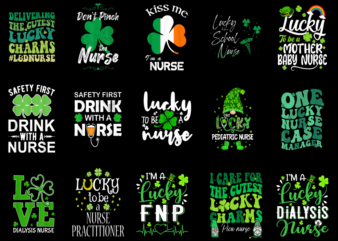 15 Nurse St. Patrick’s Day Shirt Designs Bundle P8, Nurse St. Patrick’s Day T-shirt, Nurse St. Patrick’s Day png file, Nurse St. Patrick’s D