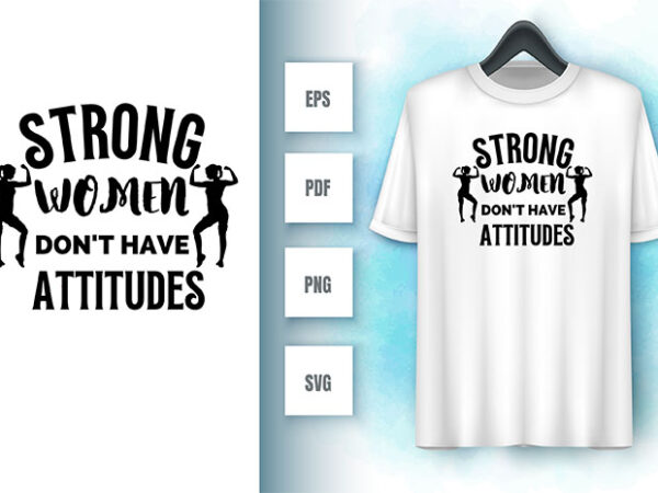 Strong woman svg t shirt template vector