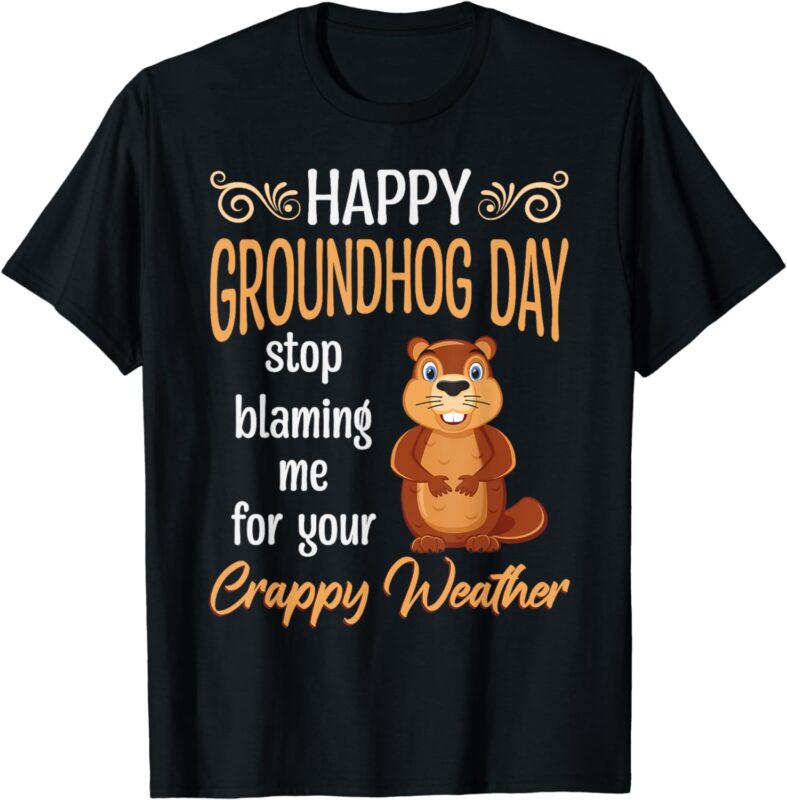 15 Happy Groundhog Day Shirt Designs Bundle P2, Happy Groundhog Day T-shirt, Happy Groundhog Day png file, Happy Groundhog Day digital file,