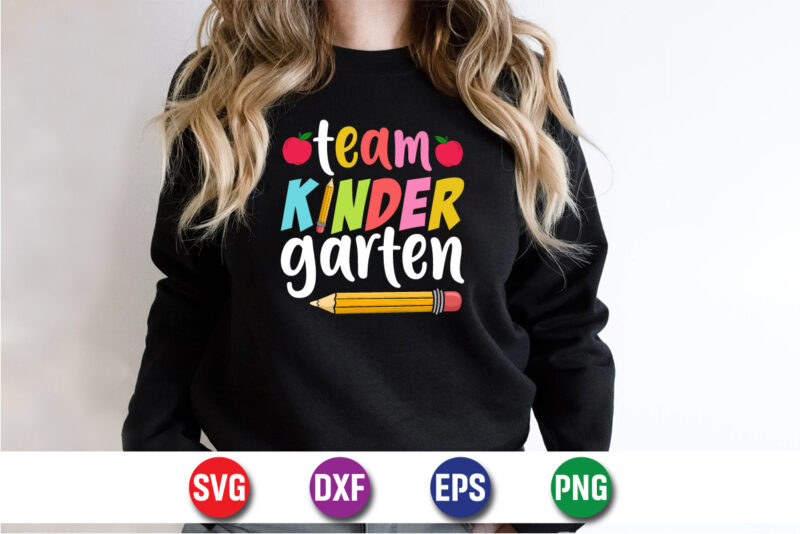 Team Kinder Garten, 100 days of school shirt print template, second grade svg, 100th day of school, teacher svg, livin that life svg