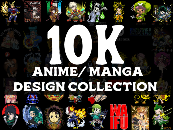 Ultimate bundle 10k anime/manga design collection 10.000design collection