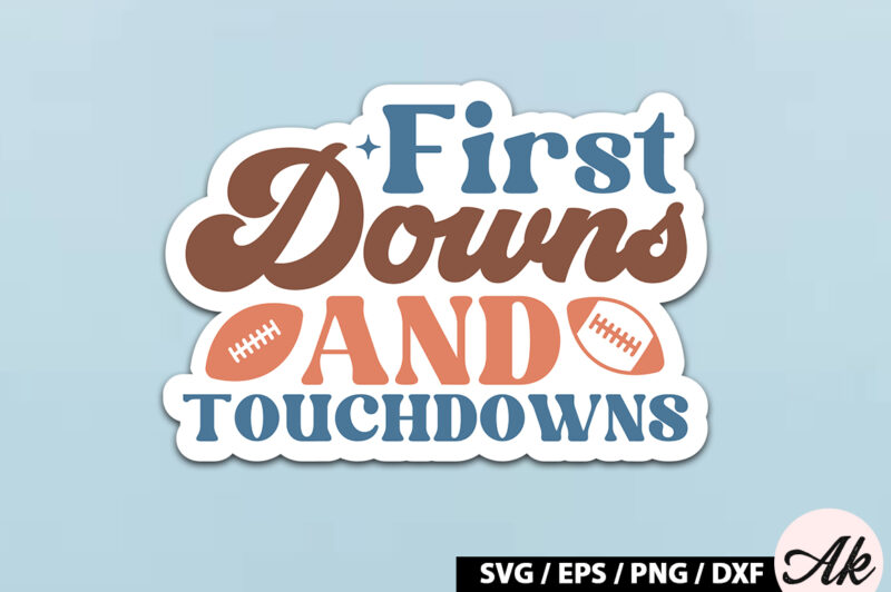 First downs and touchdowns Retro Stickers