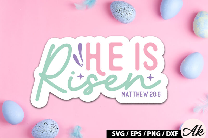 He is risen matthew 28 6 SVG Stickers