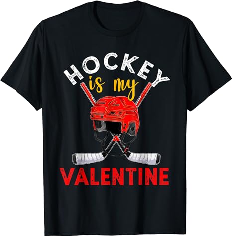 Hockey Is My Valentine Hockey Lover Valentines Day Mens Boys T-Shirt