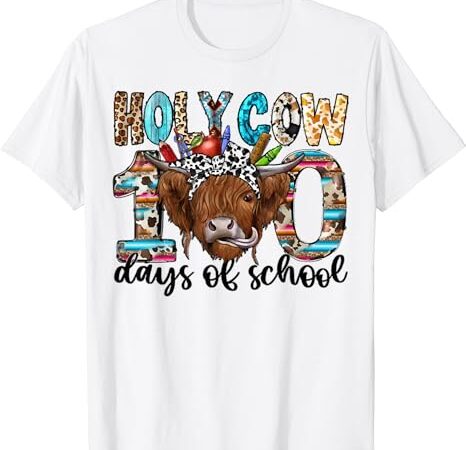 Holy cow 100 days of school 100th day smarter teacher kids t-shirt