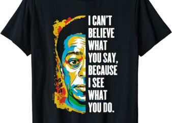 James Baldwin Graffiti Art Juneteenth Black History Month T-Shirt