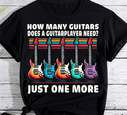 Guitar t shirt how many guitars gift for guitar player t-shirt