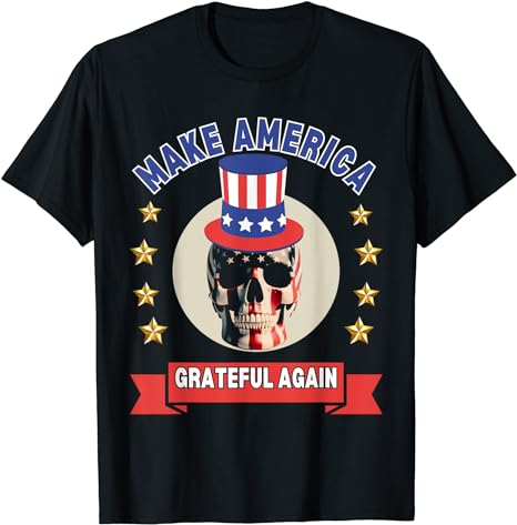 Make America grateful again T-Shirt