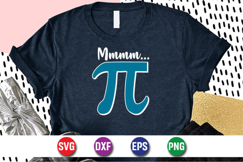 Happy Pi Day SVG T-shirt Design Print Template