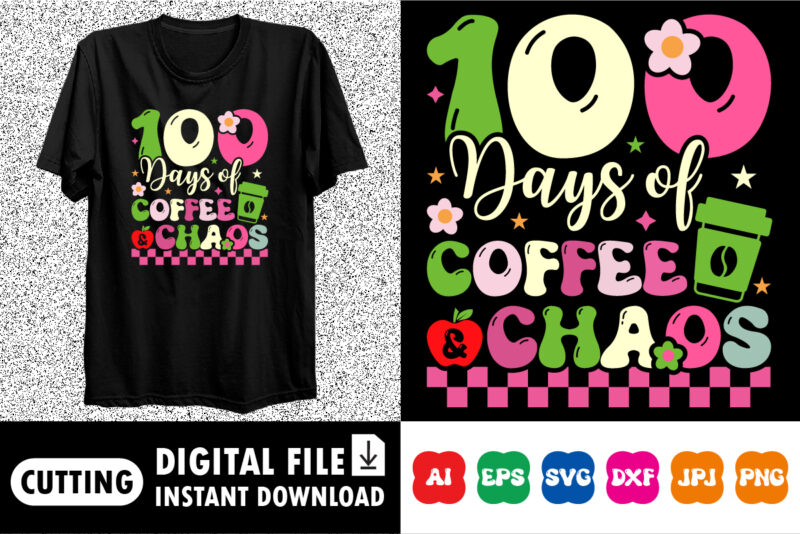 100 Days of School Coffee 100 days of School Shirt, Teacher Gift, School Shirt, Gift For Teacher, Shirt Gift for Teachers, Kindergarten Back