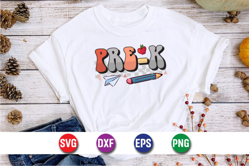 Pre-k, 100 days of school shirt print template, second grade svg, 100th day of school, teacher svg, livin that life svg