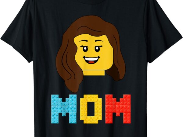 Mom master builder building bricks blocks matching family t-shirt