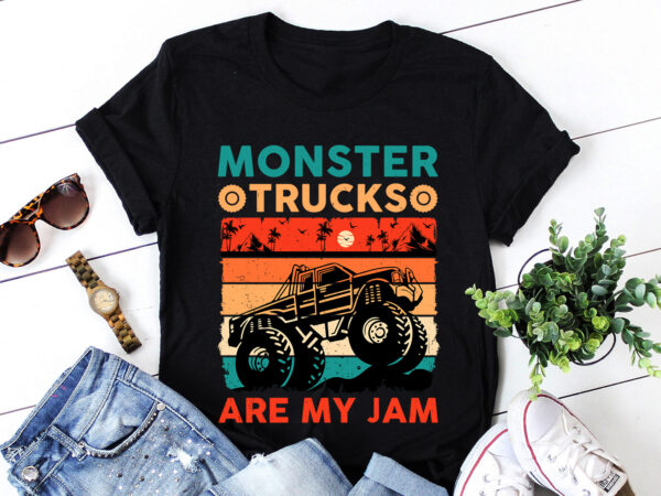 Monster truck are my jam t-shirt design