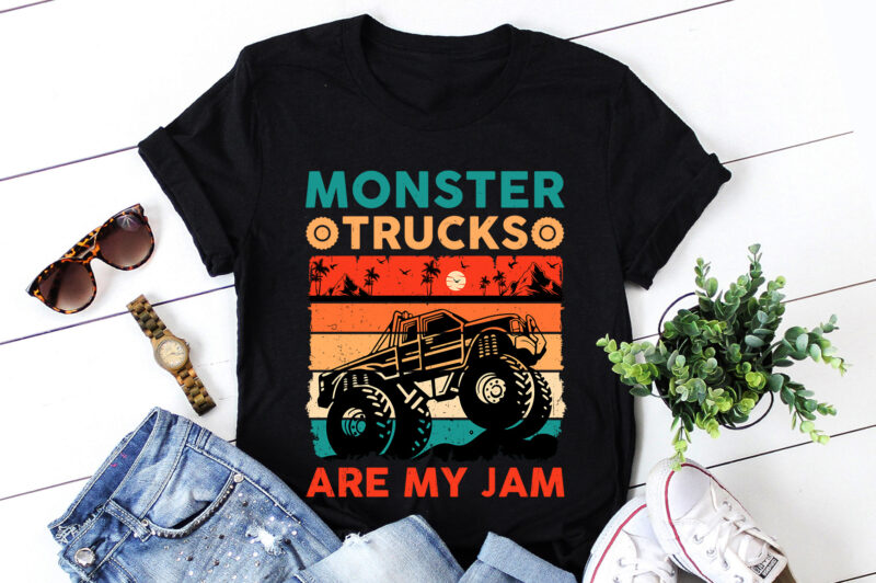 Monster Truck Are My Jam T-Shirt Design