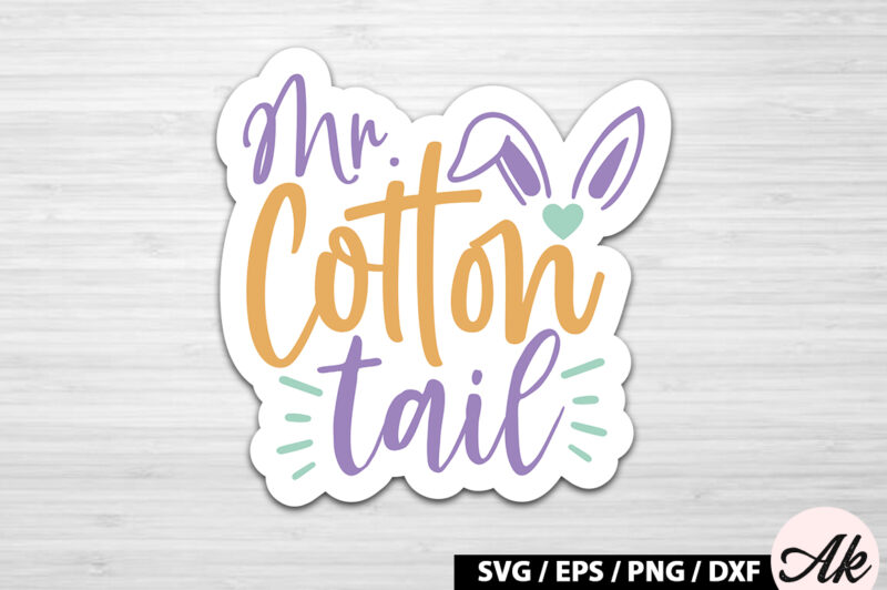 Mr. cotton tail SVG Stickers