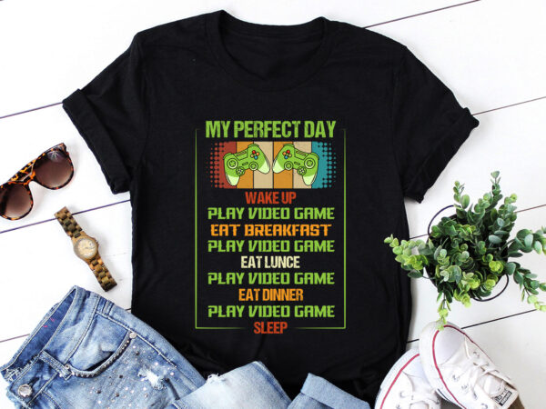 My perfect day video games t-shirt design