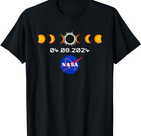 Nasa 2024 total solar eclipse 2024 totality 04.08.24 t-shirt