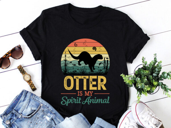 Otter is my spirit animal t-shirt design