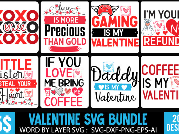Valentine’s day t-shirt design bundle,valentine’s day svg bundle,valentine t-shirt design, valentine quotes, happy valentine’s day svg