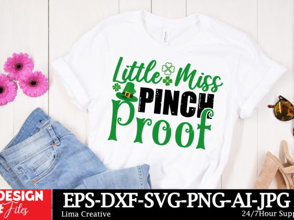 Little miss pinch proof t-shirt design, lucky and blessed svg, lucky svg, st. patrick’s day svg, irish svg, st patrick’s day quotes, clover