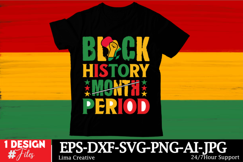 Black History Month T-shirt Design Bundle,Black History Month SVG png Huge Bundle, Juneteenth svg Png, African American Kwanzaa, Black Pride