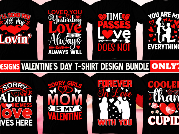 Happy Valentines Day 2024 T-shirt Design,Valentine's Day T-shirt Design -  Buy t-shirt designs